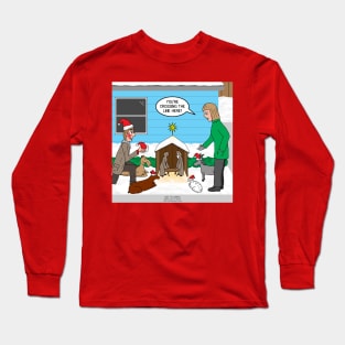 Christmas Nativity Decorating Gone Too Far! Long Sleeve T-Shirt